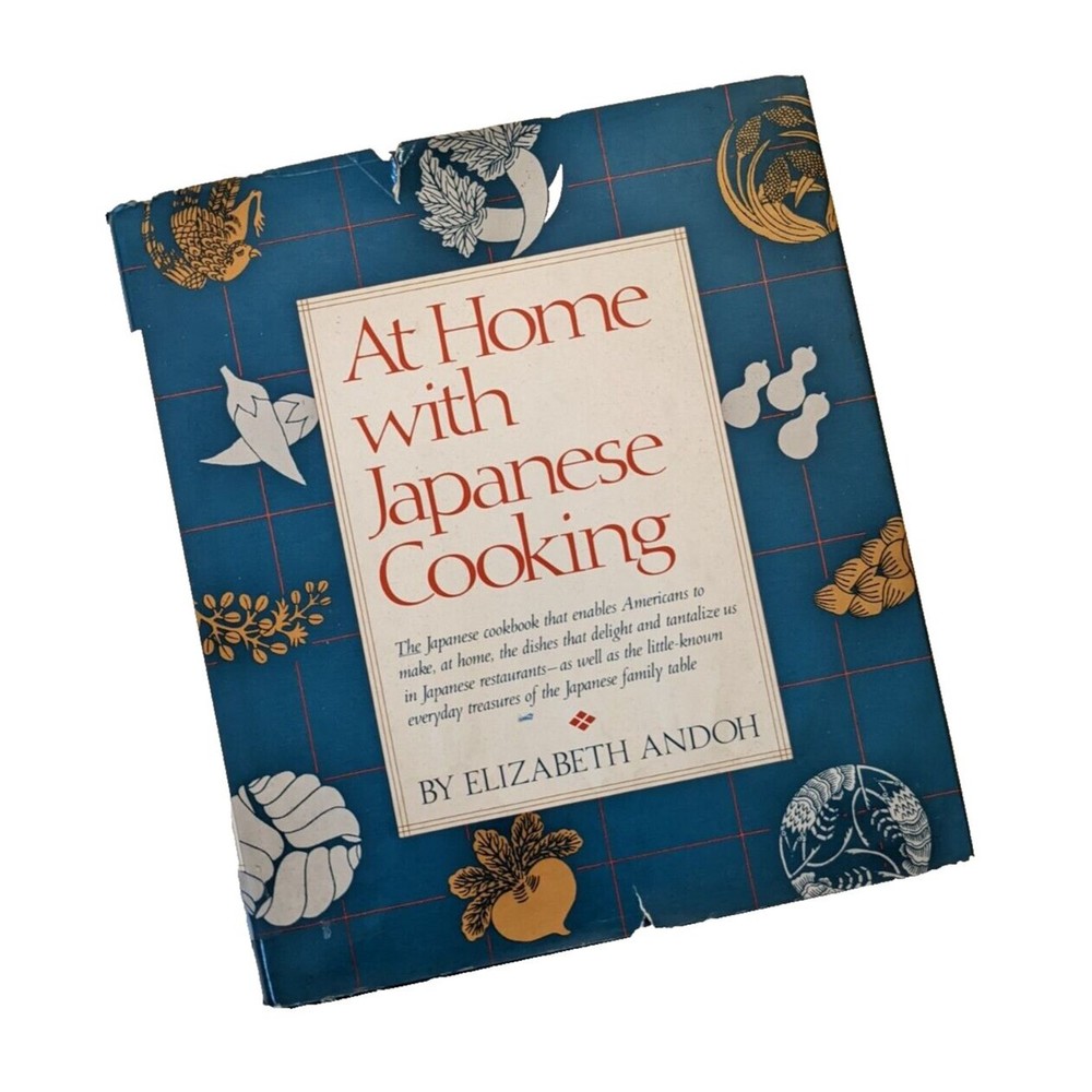AT HOME WITH‎ JAPANESE COOKING (1980) by Elizabeth Andoh Vintage Hardcover